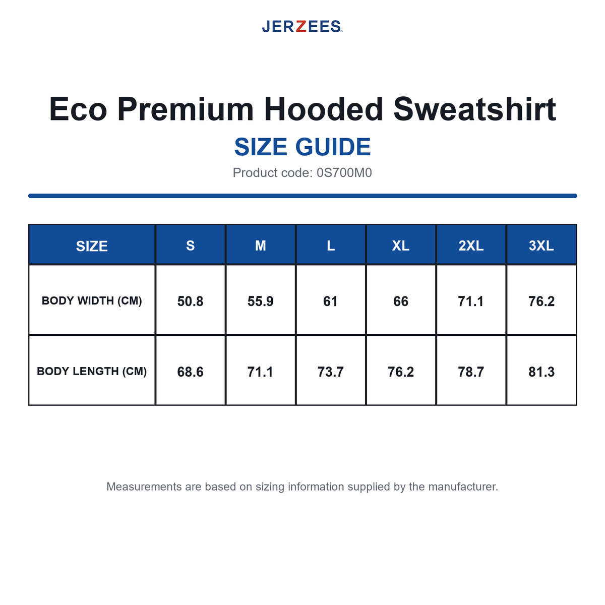 0S700M0 Jerzees Eco Premium Hooded Sweatshirt size guide (0S700M0)