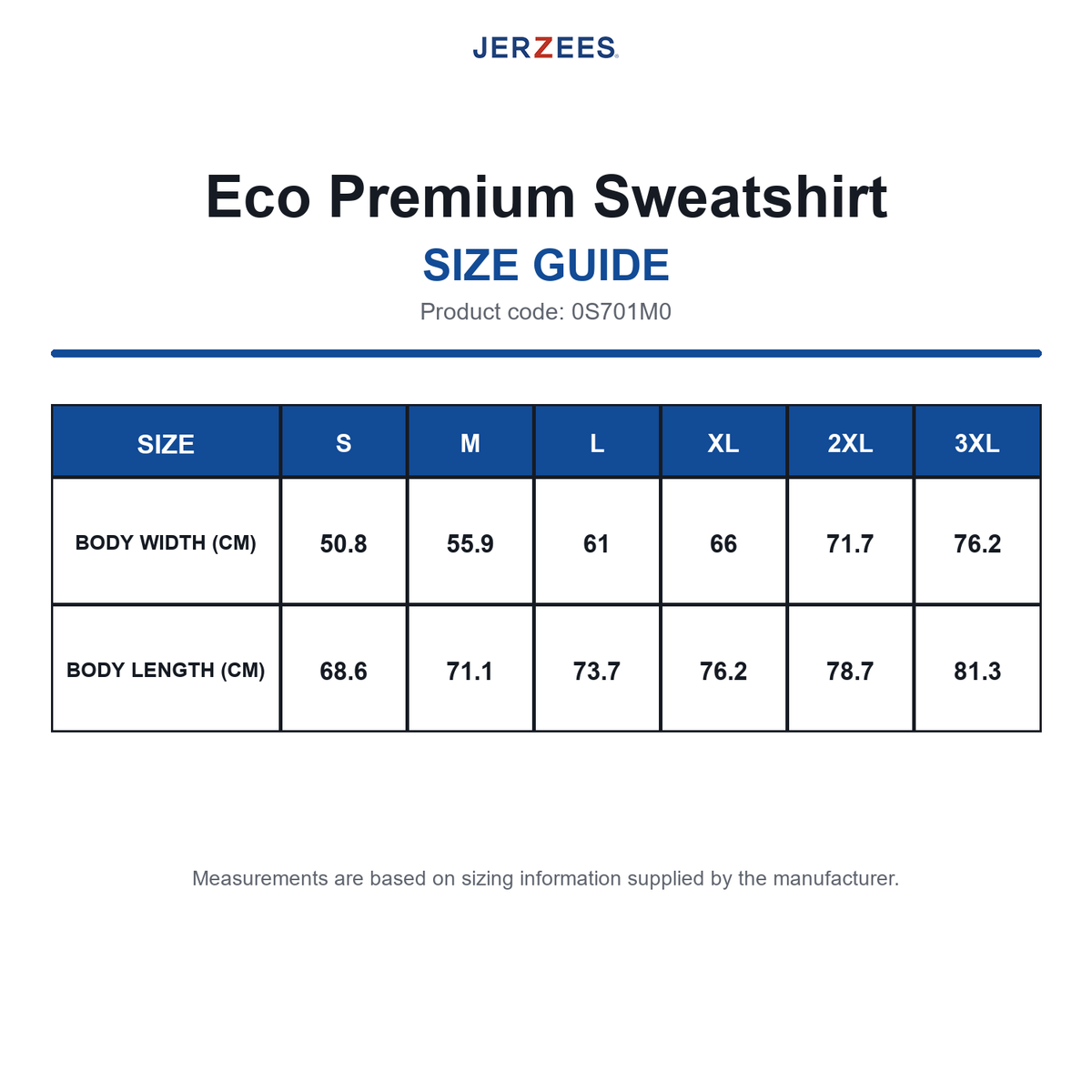 0S701M0 Jerzees Eco Premium Sweatshirt size guide (0S701M0)