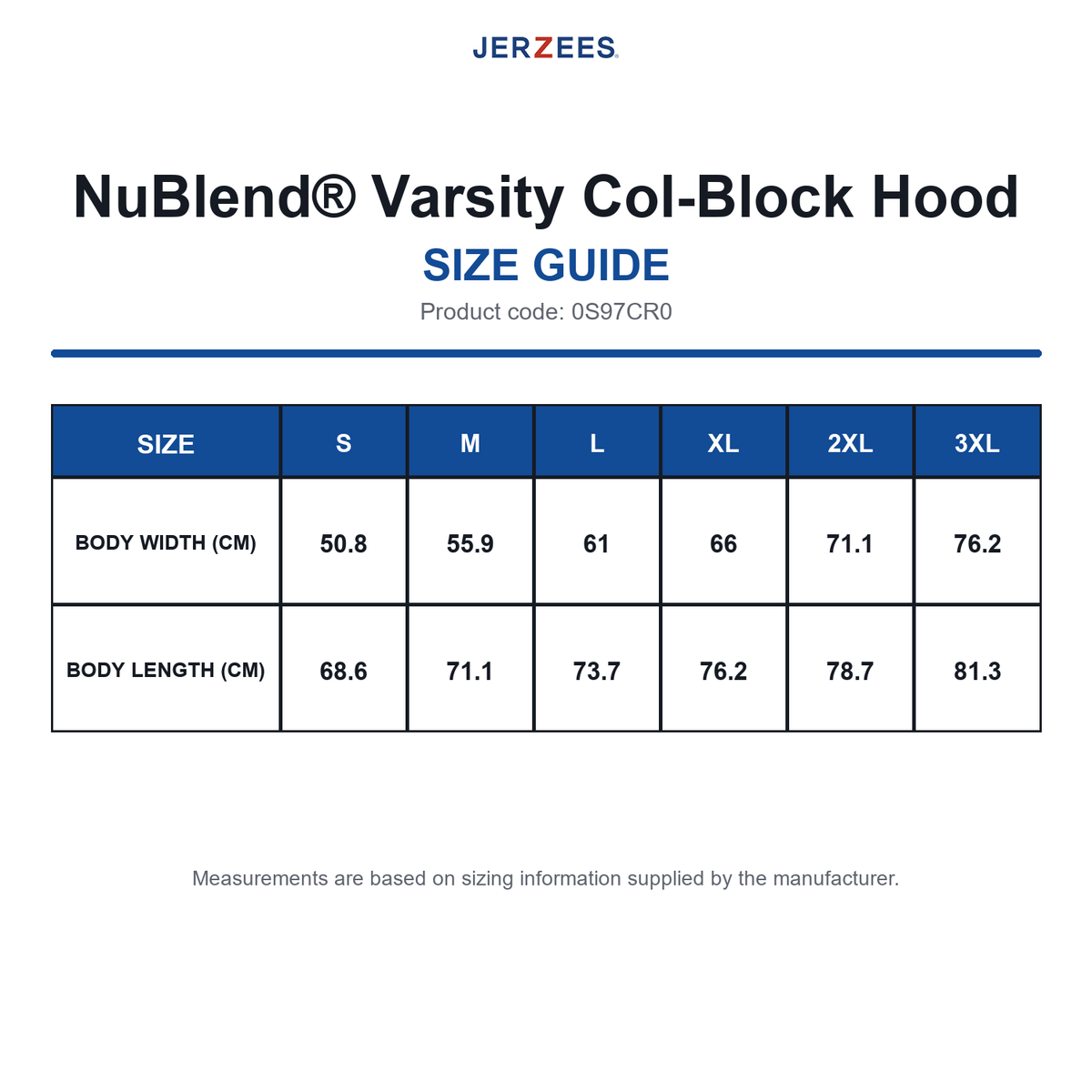 0S97CR0 Jerzees NuBlend® Varsity Col-Block Hood size guide (0S97CR0)
