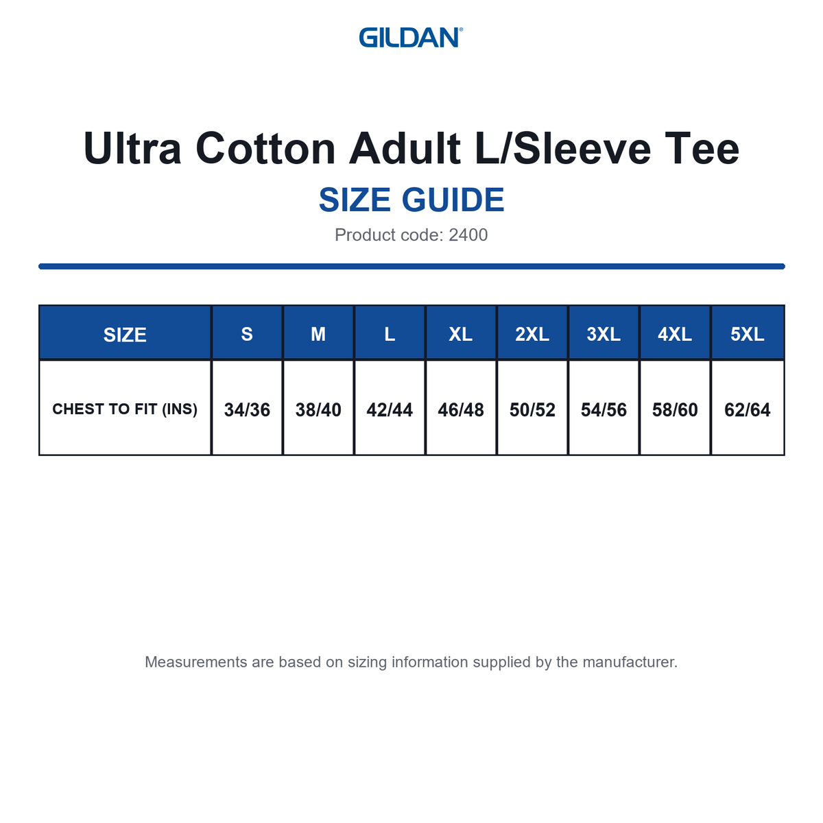2400 Gildan Ultra Cotton Adult L/Sleeve Tee size guide (2400)