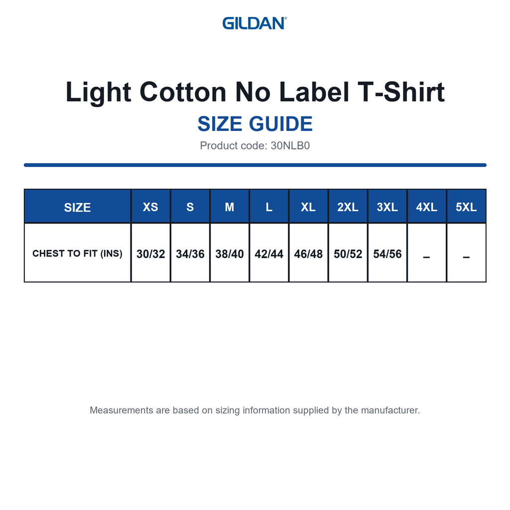 30NLB0 Gildan Light Cotton No Label T-Shirt size guide (30NLB0)