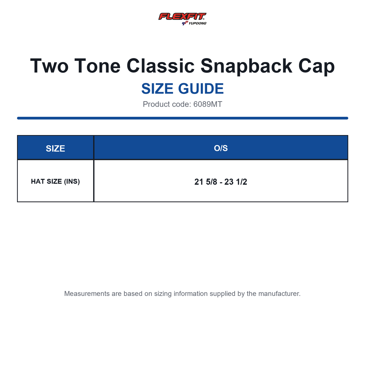 6089MT Flexfit Two Tone Classic Snapback Cap size guide (6089MT)