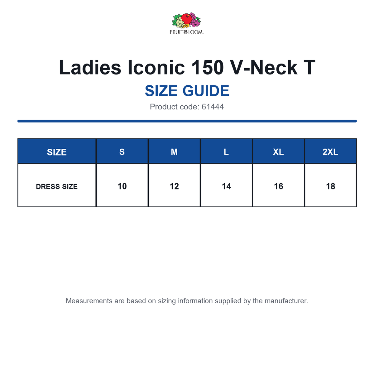 61444 FOTL Ladies Iconic 150 V-Neck T size guide (61444)