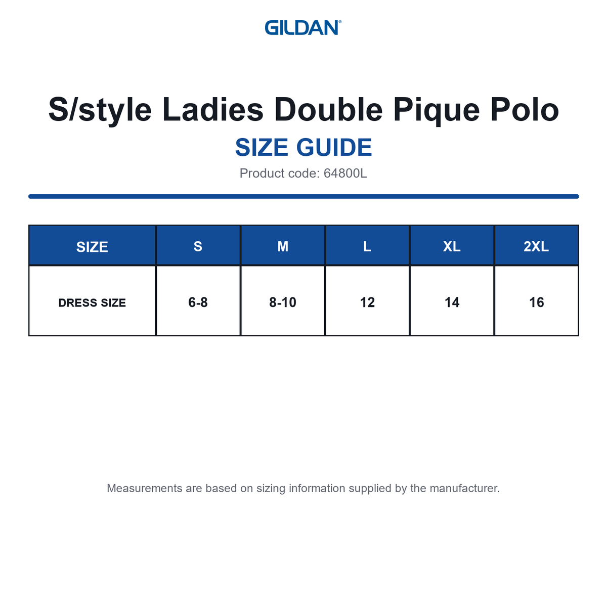 64800L Gildan S/style Ladies Double Pique Polo size guide (64800L)