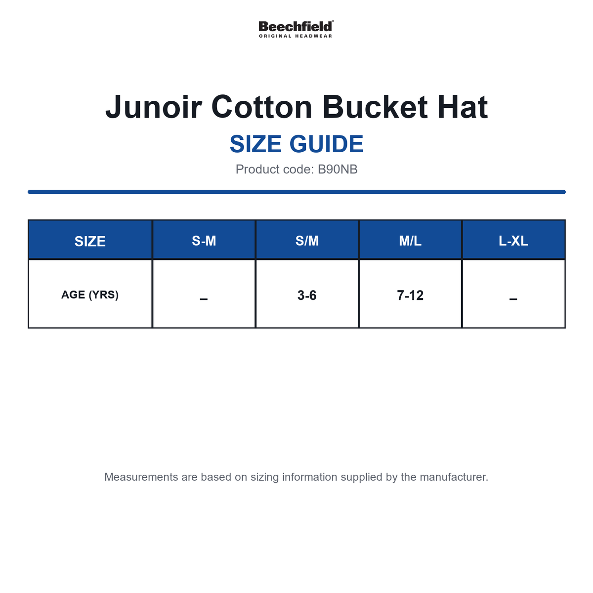B90NB Beechfield Junoir Cotton Bucket Hat size guide (B90NB)