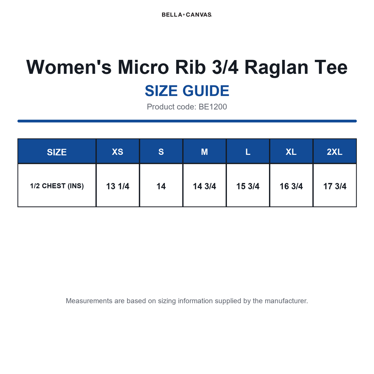BE1200 Bella Women's Micro Rib 3/4 Raglan Tee size guide (BE1200)