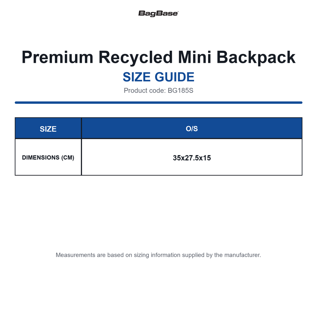 BG185S Bagbase Premium Recycled Mini Backpack size guide (BG185S)