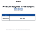 BG185S Bagbase Premium Recycled Mini Backpack size guide (BG185S)