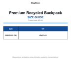 BG185 Bagbase Premium Recycled Backpack size guide (BG185)