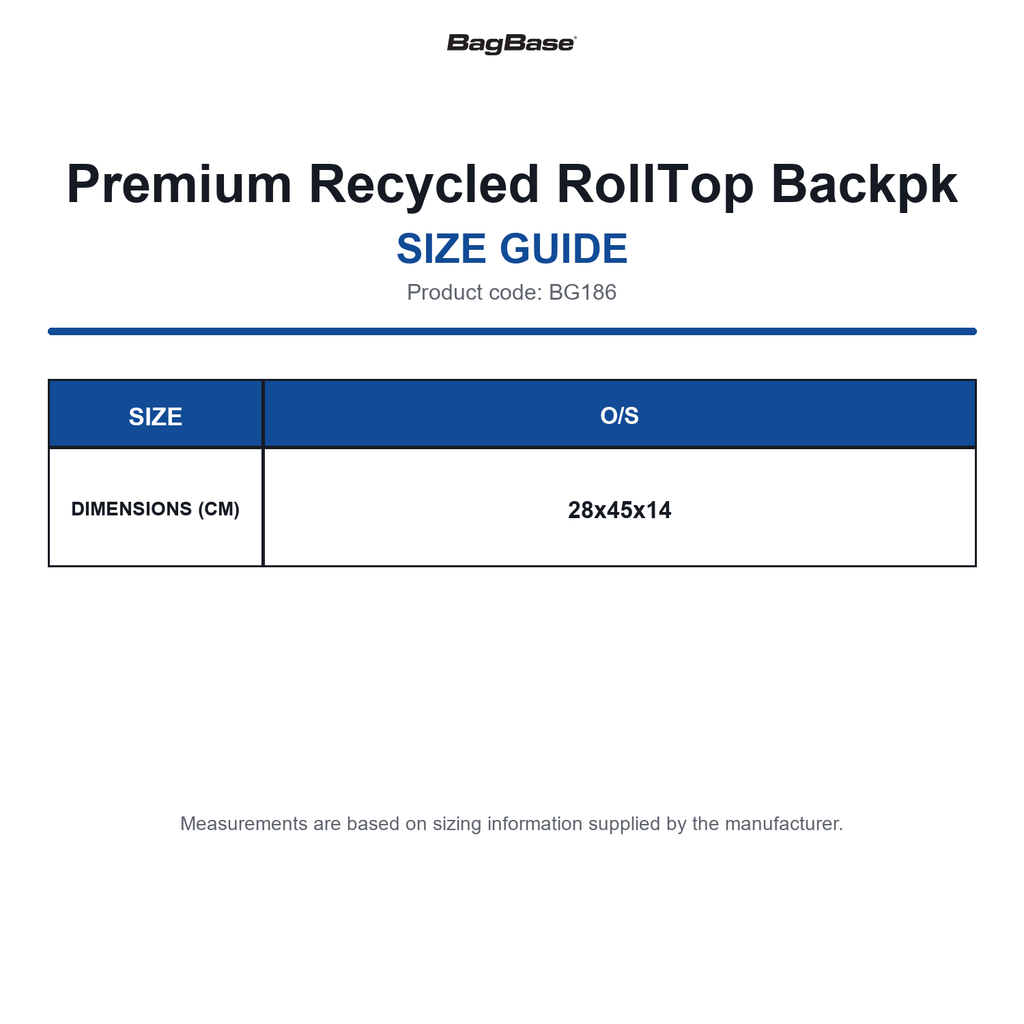 BG186 Bagbase Premium Recycled RollTop Backpk size guide (BG186)