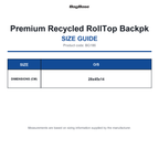BG186 Bagbase Premium Recycled RollTop Backpk size guide (BG186)