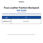 BG255 Bagbase Faux Leather Fashion Backpack size guide (BG255)