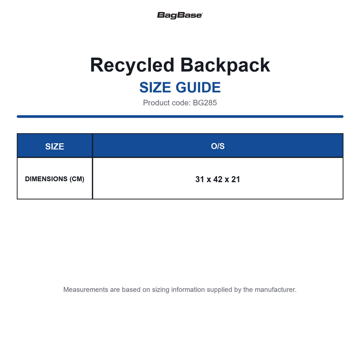 BG285 Bagbase Recycled Backpack size guide (BG285)