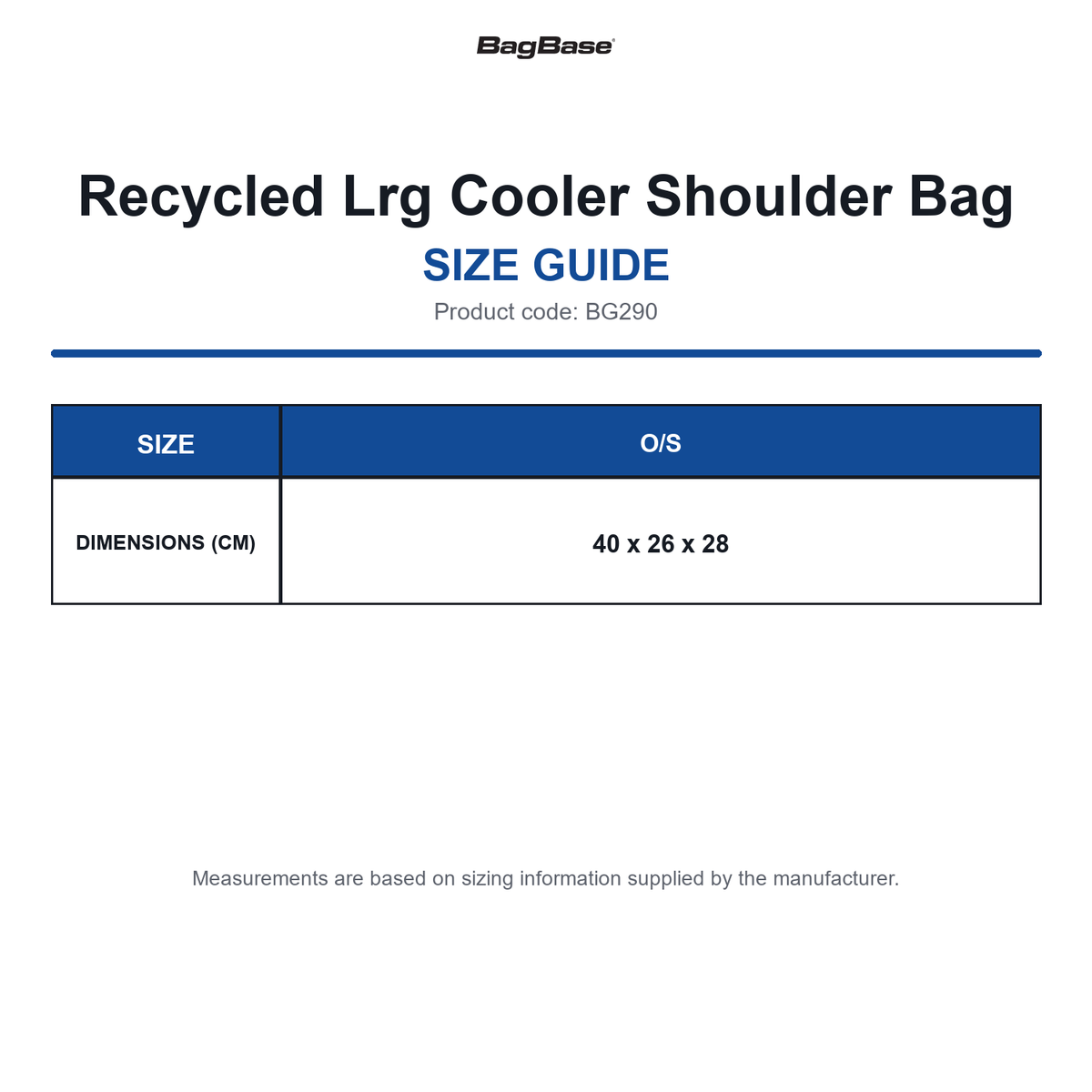 BG290 Bagbase Recycled Lrg Cooler Shoulder Bag size guide (BG290)