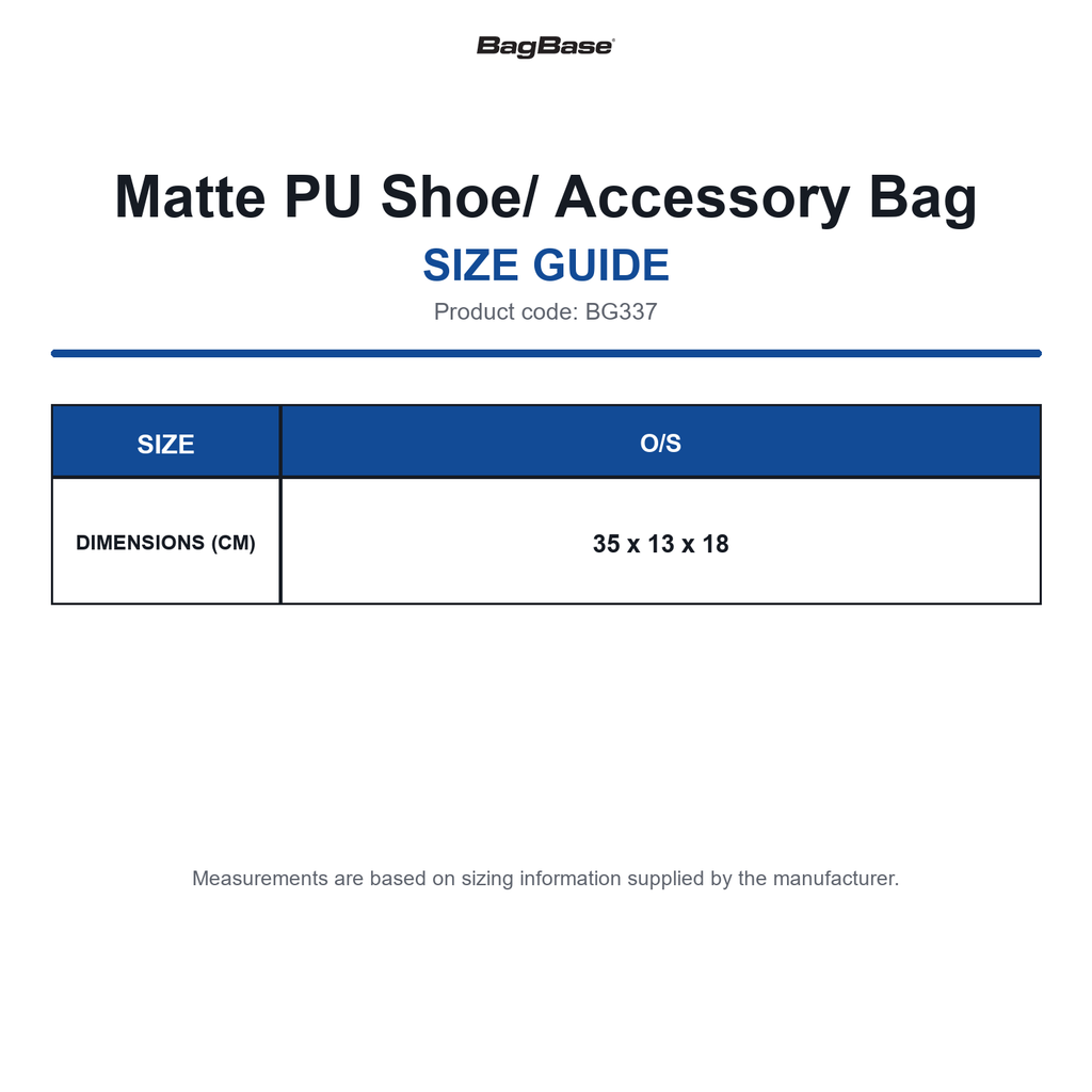 BG337 Bagbase Matte PU Shoe/ Accessory Bag size guide (BG337)