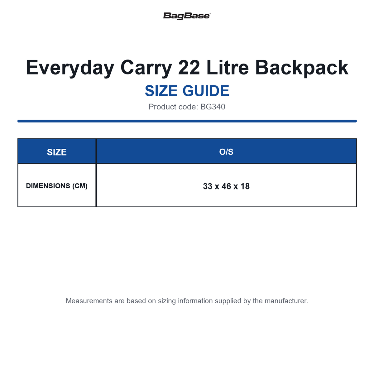 BG340 Bagbase Everyday Carry 22 Litre Backpack size guide (BG340)