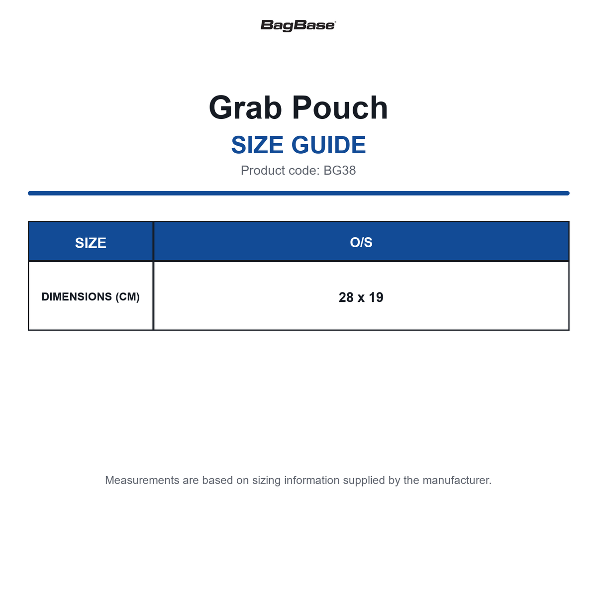BG38 Bagbase Grab Pouch size guide (BG38)