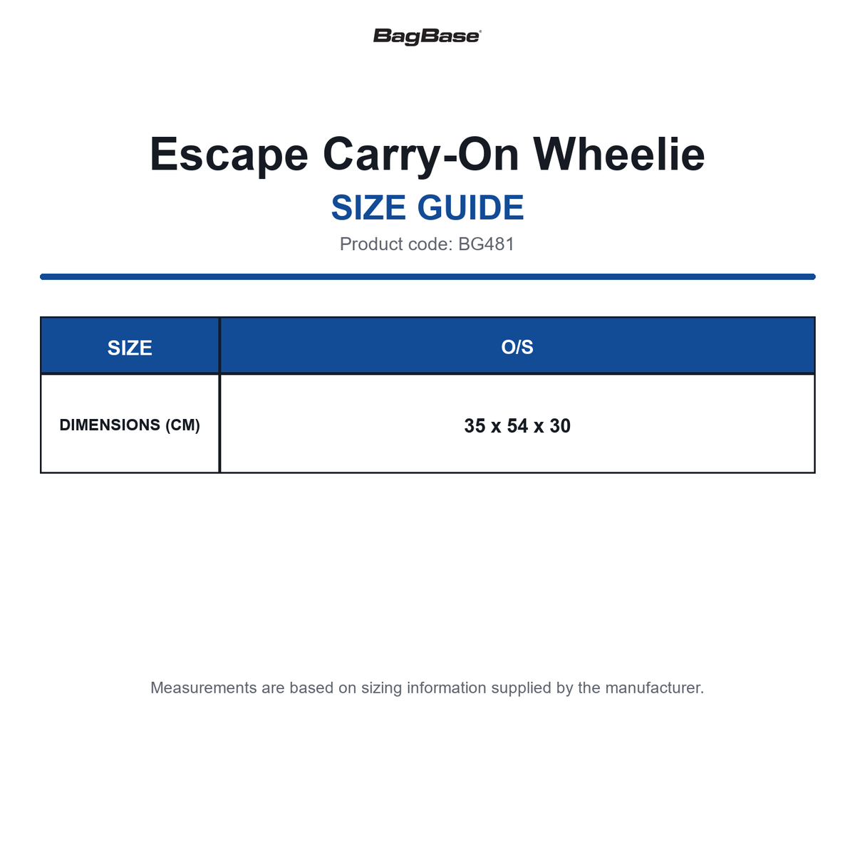 BG481 Bagbase Escape Carry-On Wheelie size guide (BG481)