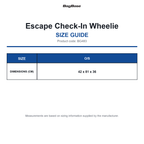 BG483 Bagbase Escape Check-In Wheelie size guide (BG483)