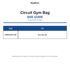 BG563 Bagbase Circuit Gym Bag size guide (BG563)