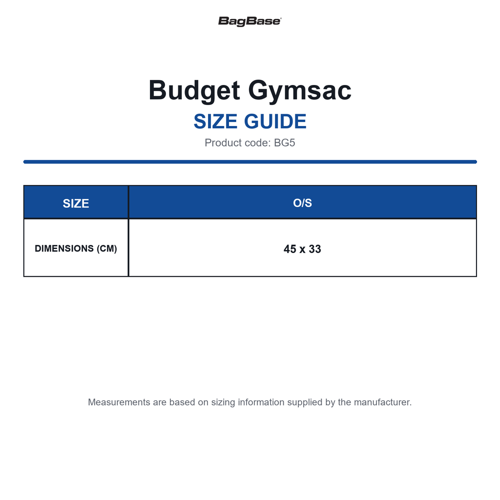 BG5 Bagbase Budget Gymsac size guide (BG5)