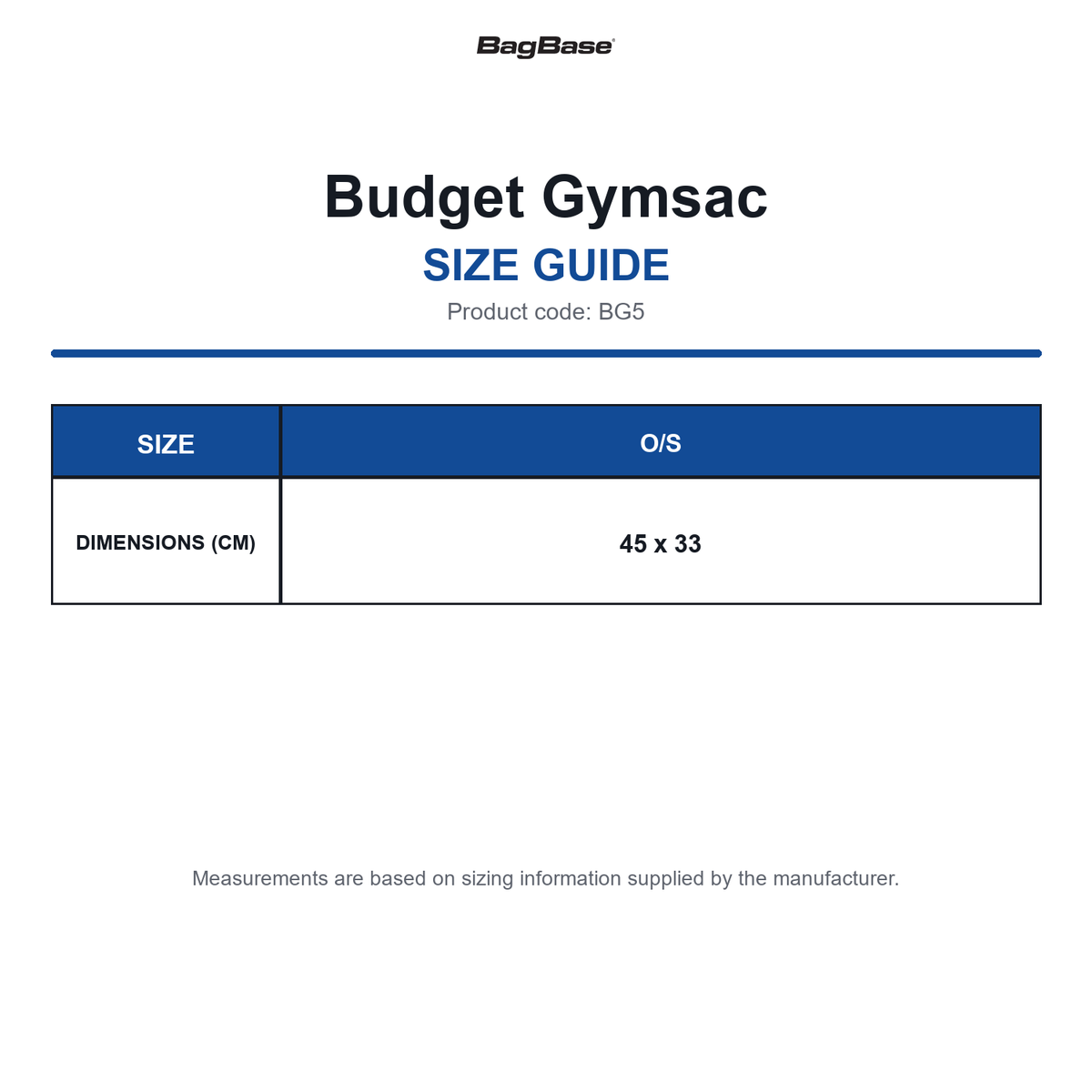 BG5 Bagbase Budget Gymsac size guide (BG5)