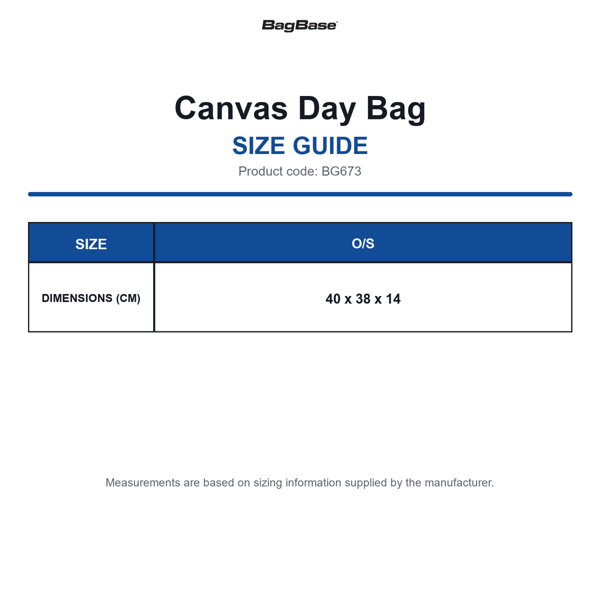 BG673 Bagbase Canvas Day Bag size guide (BG673)