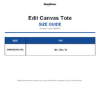 BG675 Bagbase Edit Canvas Tote size guide (BG675)