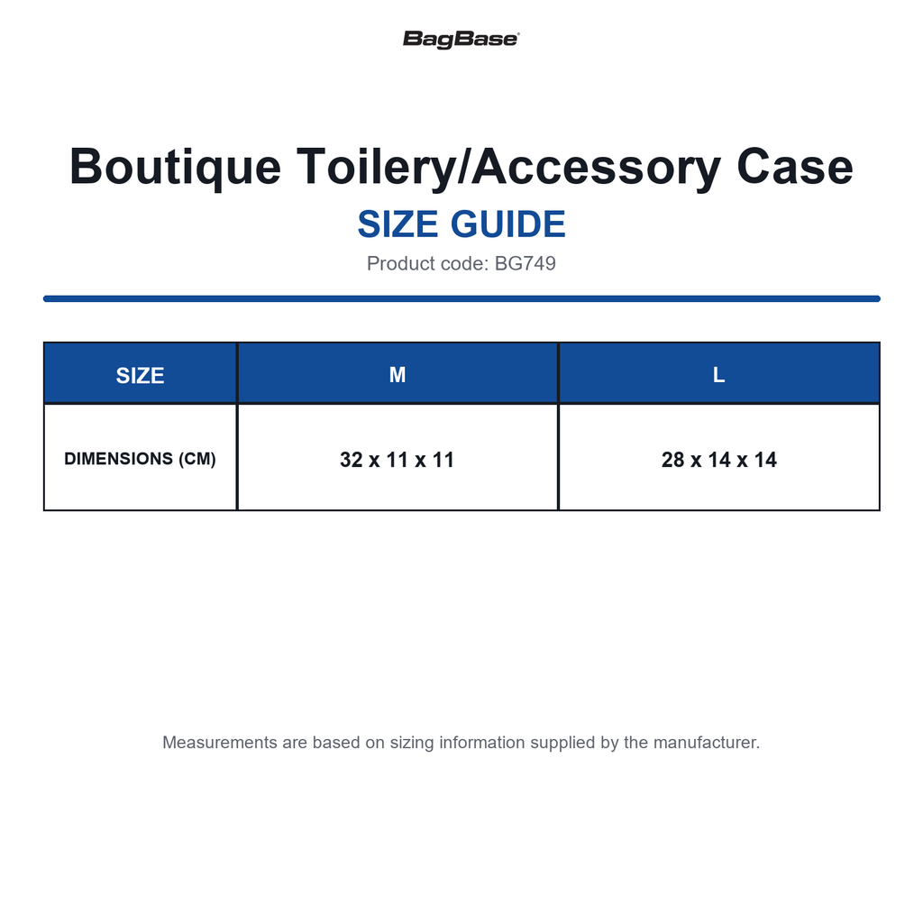 BG749 Bagbase Boutique Toilery/Accessory Case size guide (BG749)