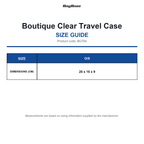 BG764 Bagbase Boutique Clear Travel Case size guide (BG764)