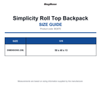 BG870 Bagbase Simplicity Roll Top Backpack size guide (BG870)