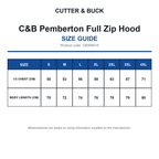 CB358418 C&B Pemberton Full Zip Hood size guide (CB358418)