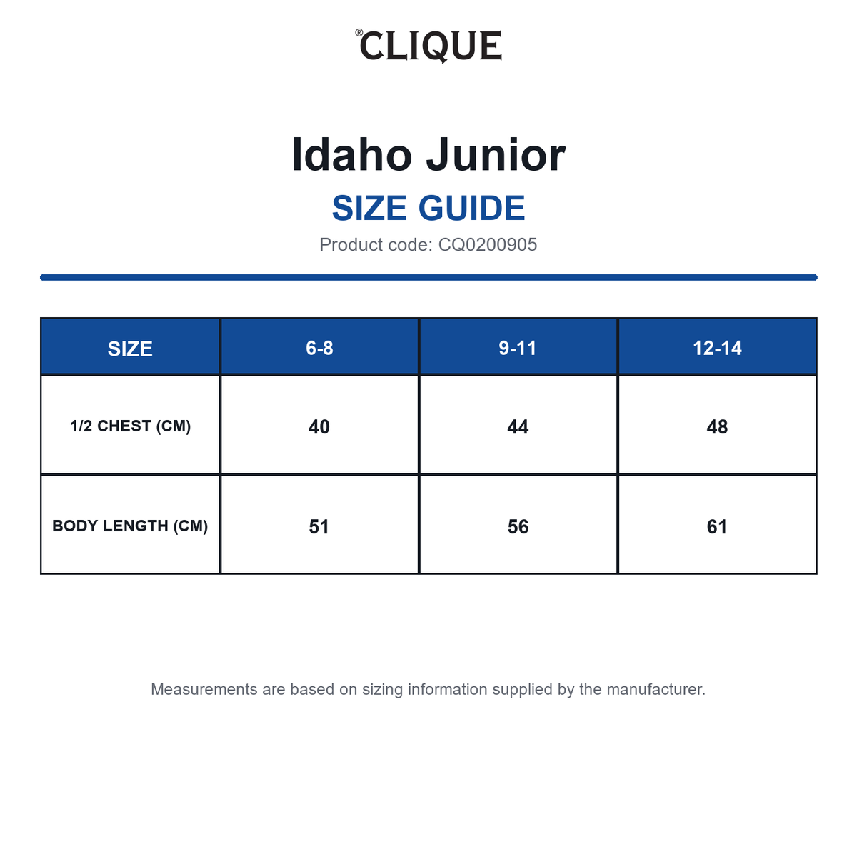 CQ0200905 Clique Idaho Junior size guide (CQ0200905)