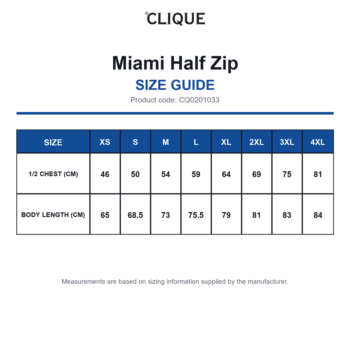 CQ0201033 Clique Miami Half Zip size guide (CQ0201033)