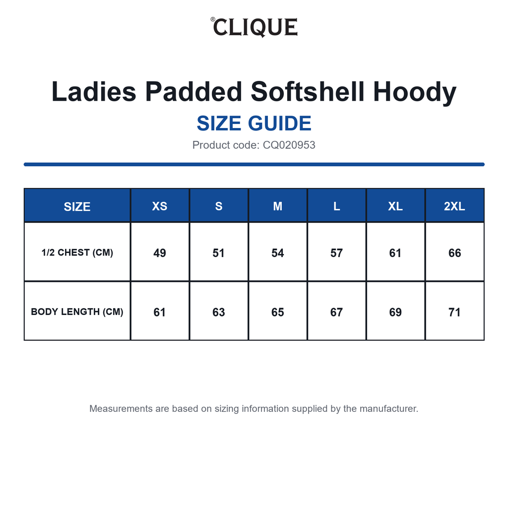 CQ020953 Clique Ladies Padded Softshell Hoody size guide (CQ020953)