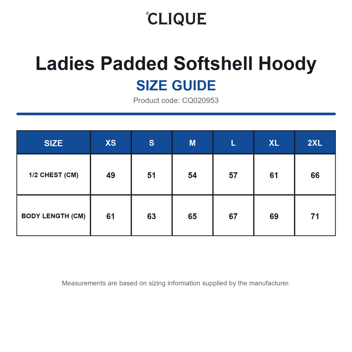 CQ020953 Clique Ladies Padded Softshell Hoody size guide (CQ020953)