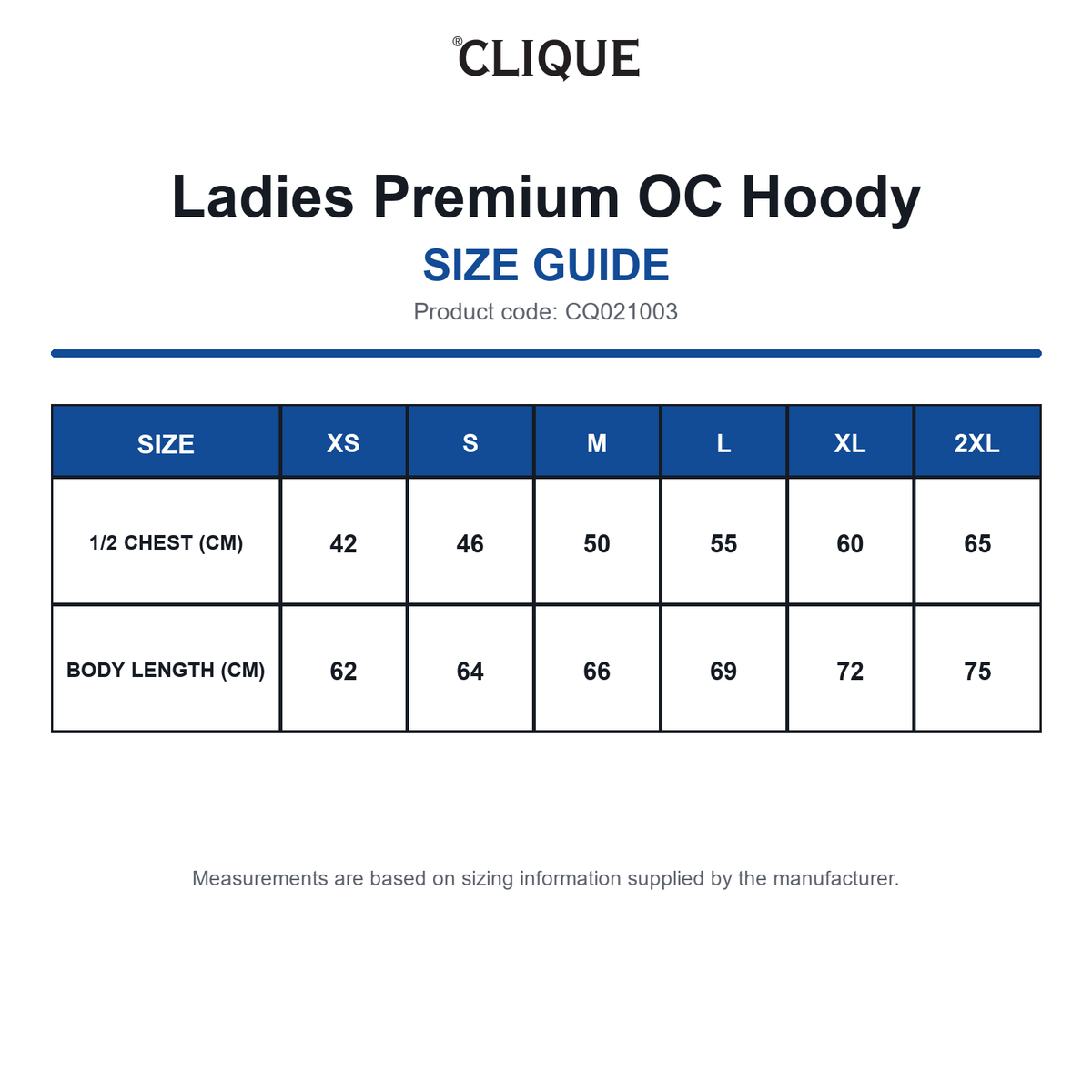 CQ021003 Clique Ladies Premium OC Hoody size guide (CQ021003)