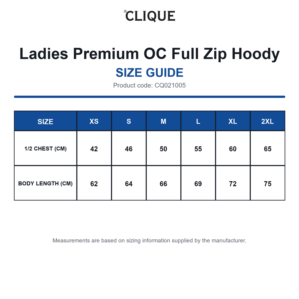 CQ021005 Clique Ladies Premium OC Full Zip Hoody size guide (CQ021005)