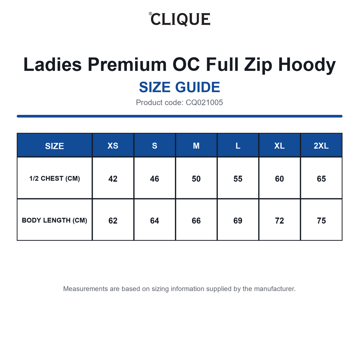 CQ021005 Clique Ladies Premium OC Full Zip Hoody size guide (CQ021005)