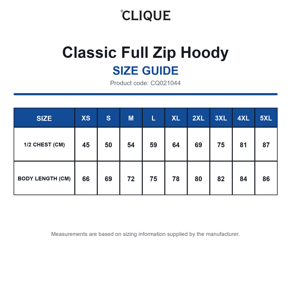 CQ021044 Clique Classic Full Zip Hoody size guide (CQ021044)