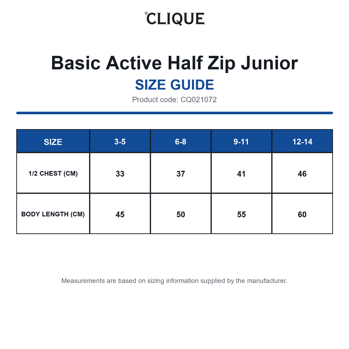 CQ021072 Clique Basic Active Half Zip Junior size guide (CQ021072)