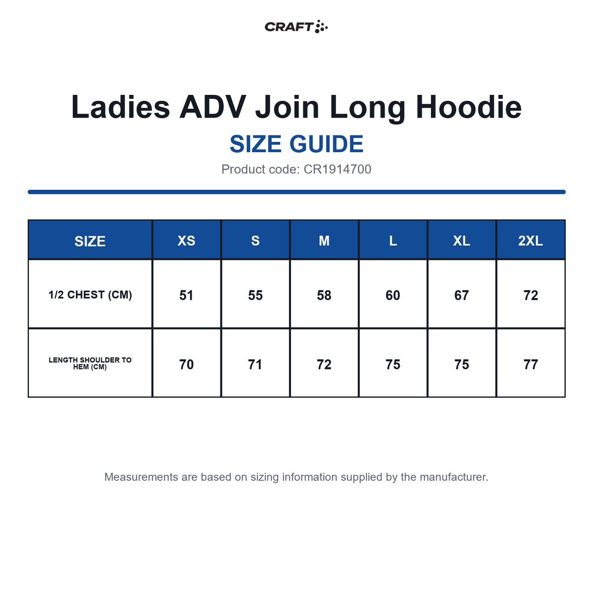 CR1914700 Craft Ladies ADV Join Long Hoodie size guide (CR1914700)