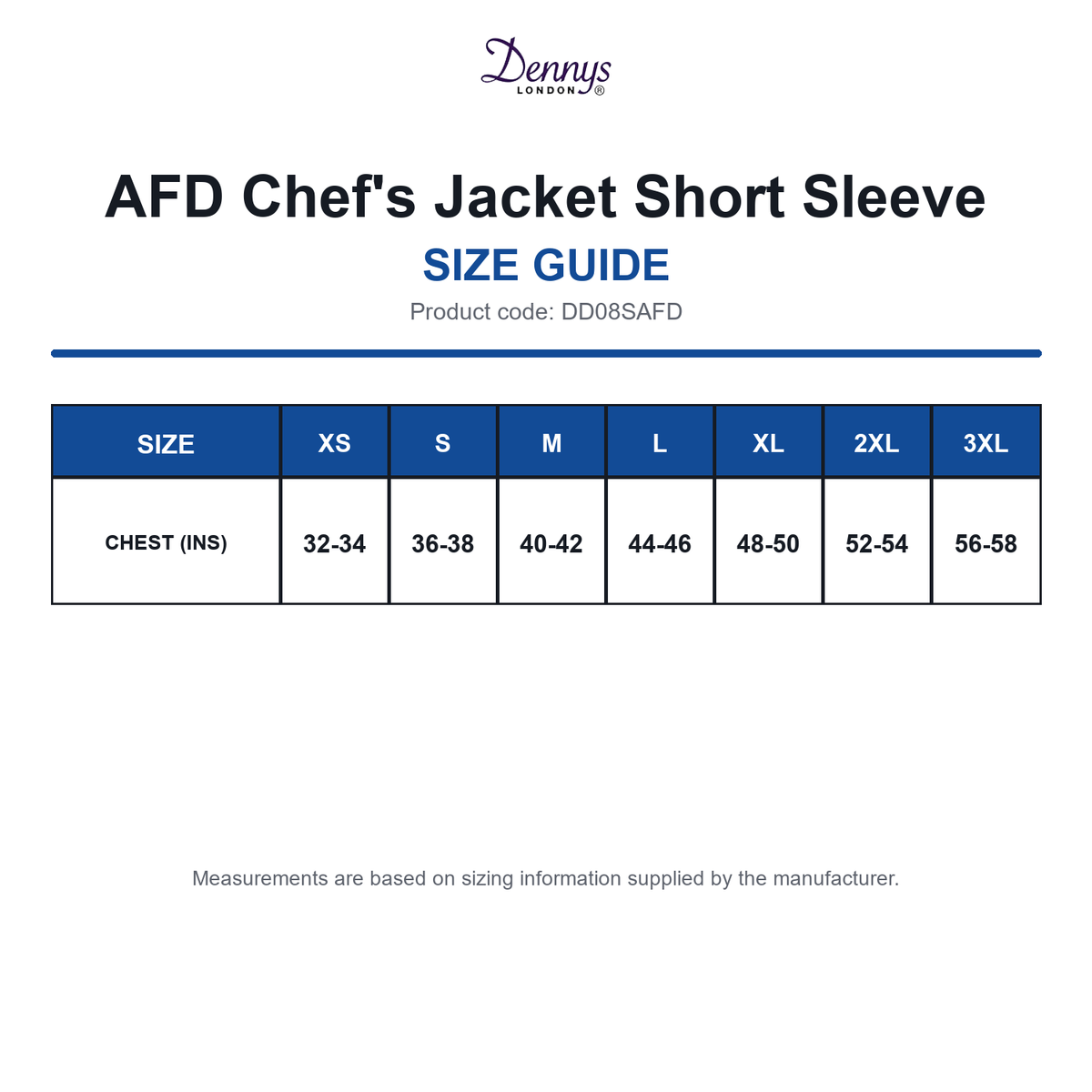 DD08SAFD Dennys AFD Chef's Jacket Short Sleeve size guide (DD08SAFD)