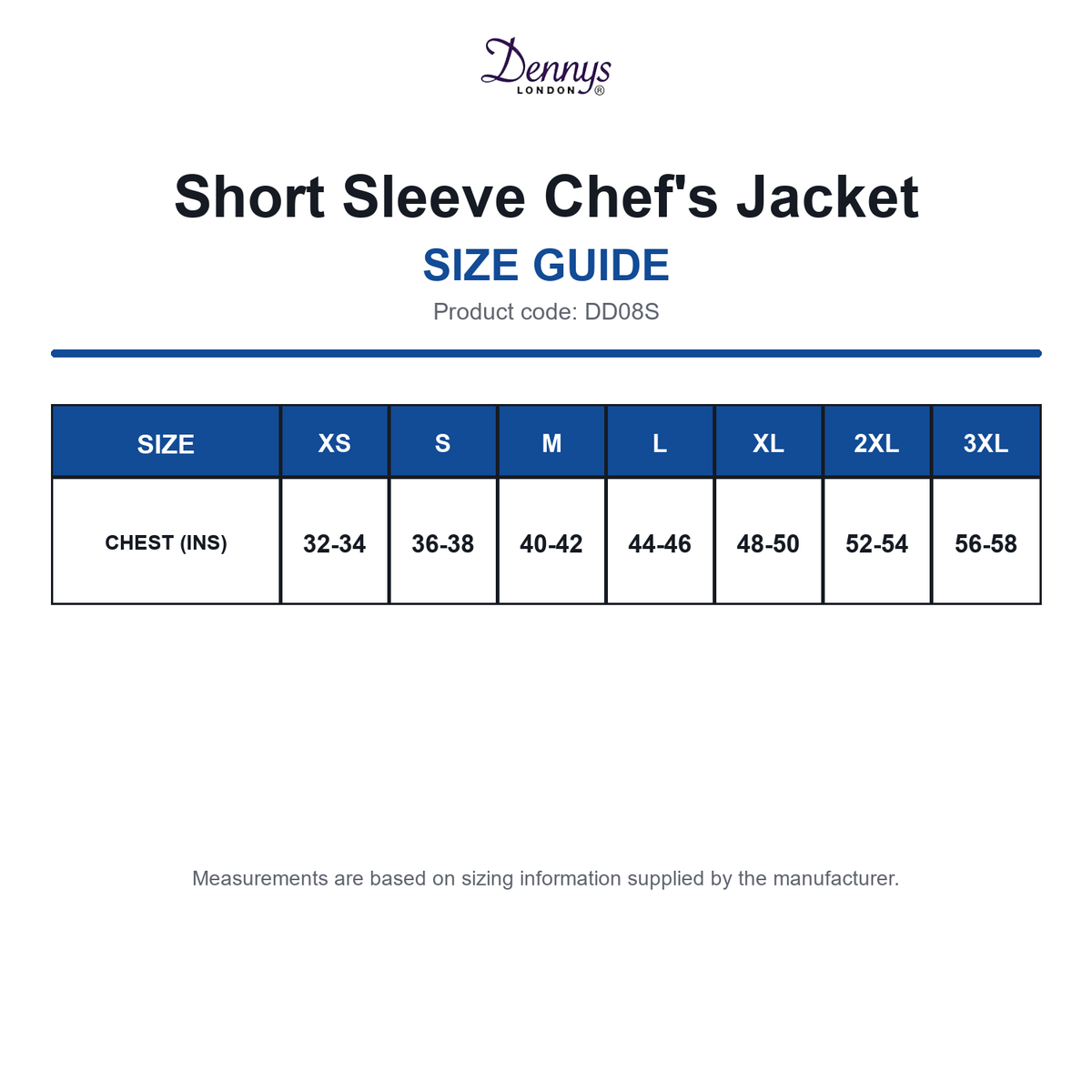 DD08S Dennys Short Sleeve Chef's Jacket size guide (DD08S)