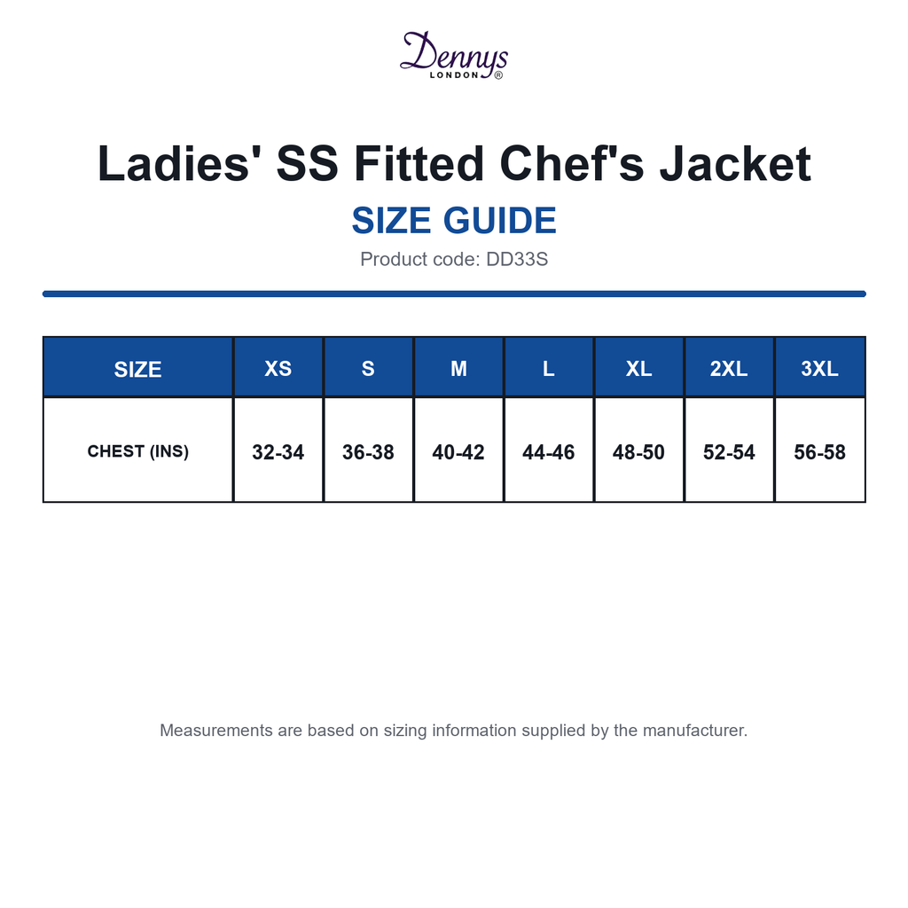DD33S Dennys Ladies' SS Fitted Chef's Jacket size guide (DD33S)
