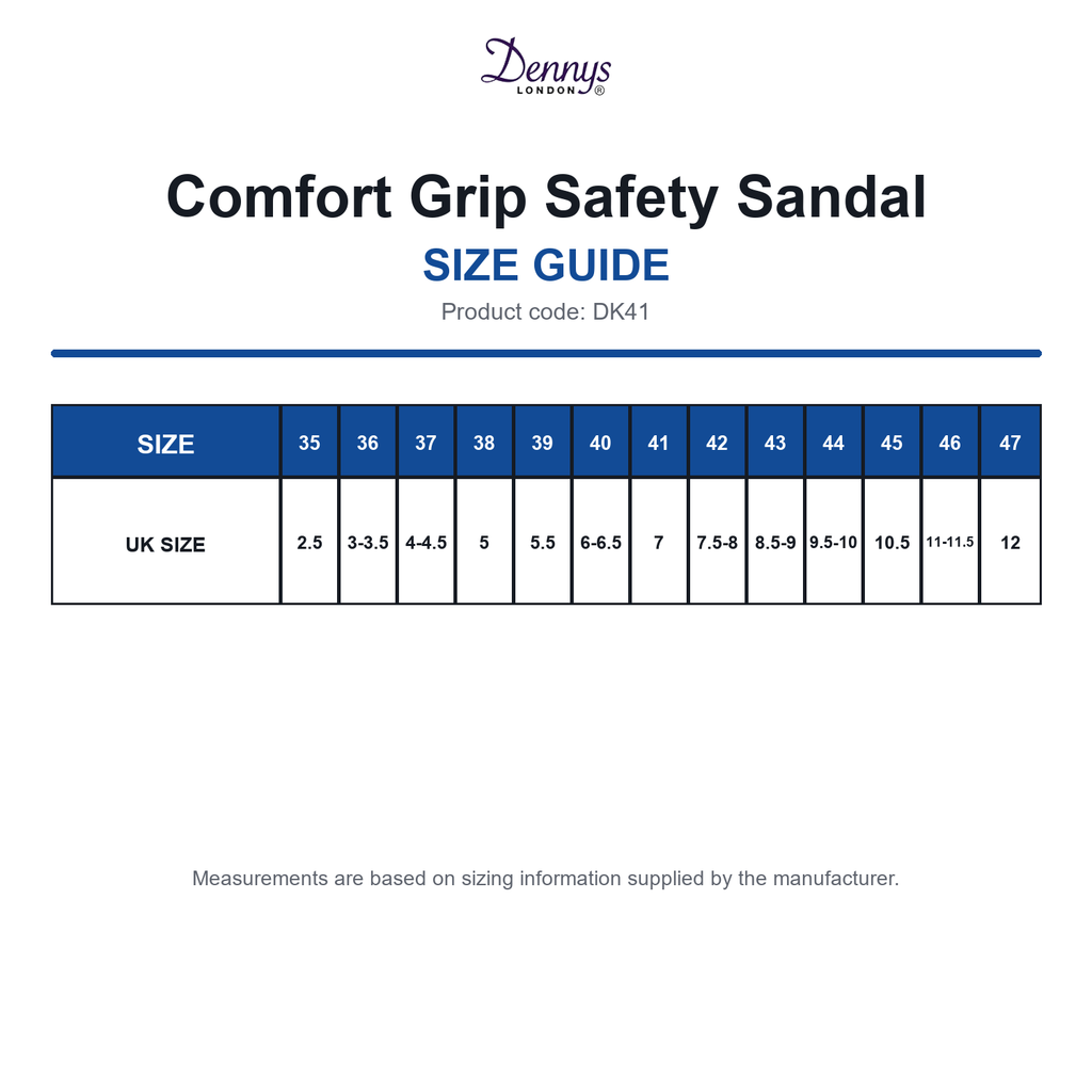DK41 Dennys Comfort Grip Safety Sandal size guide (DK41)