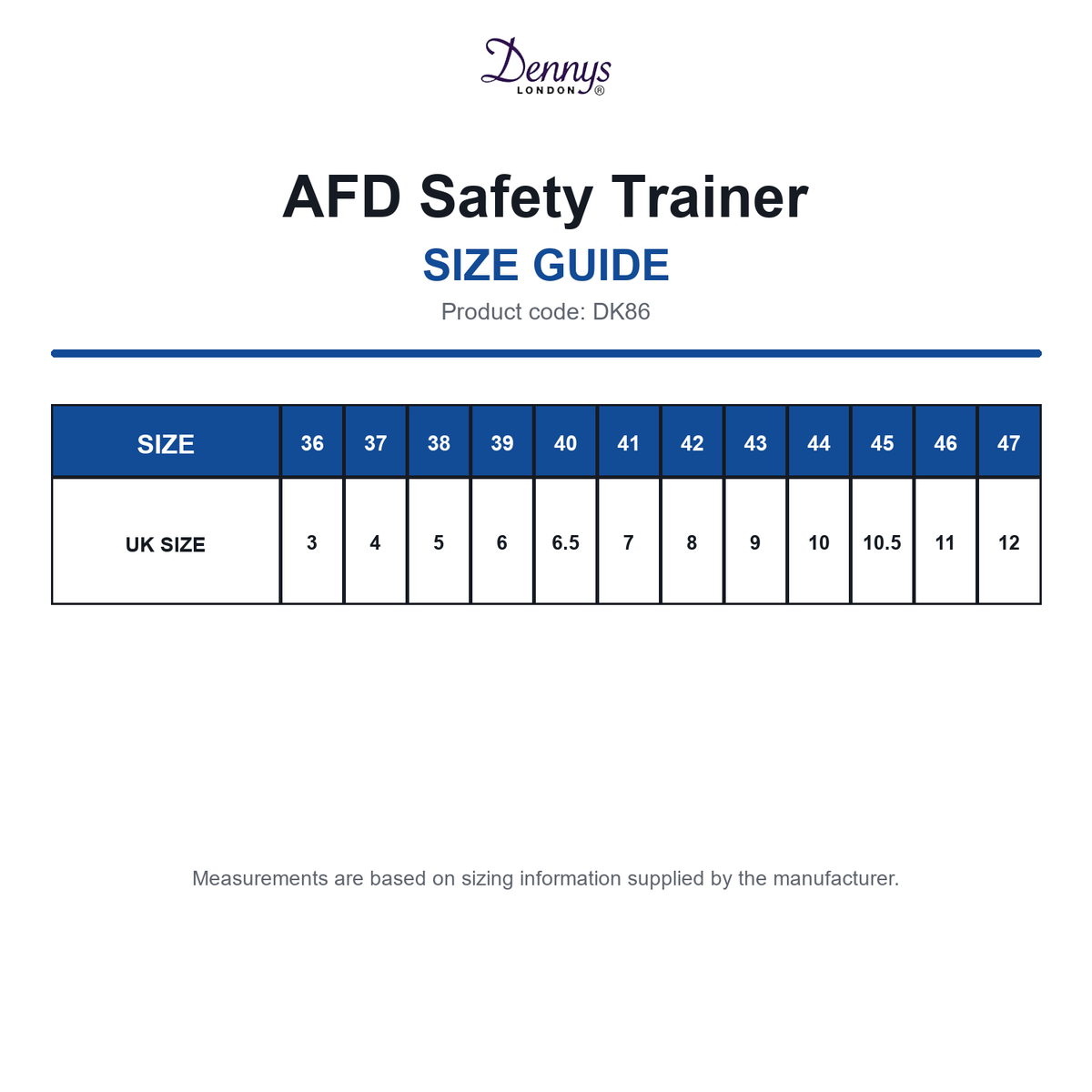 DK86 Dennys AFD Safety Trainer size guide (DK86)