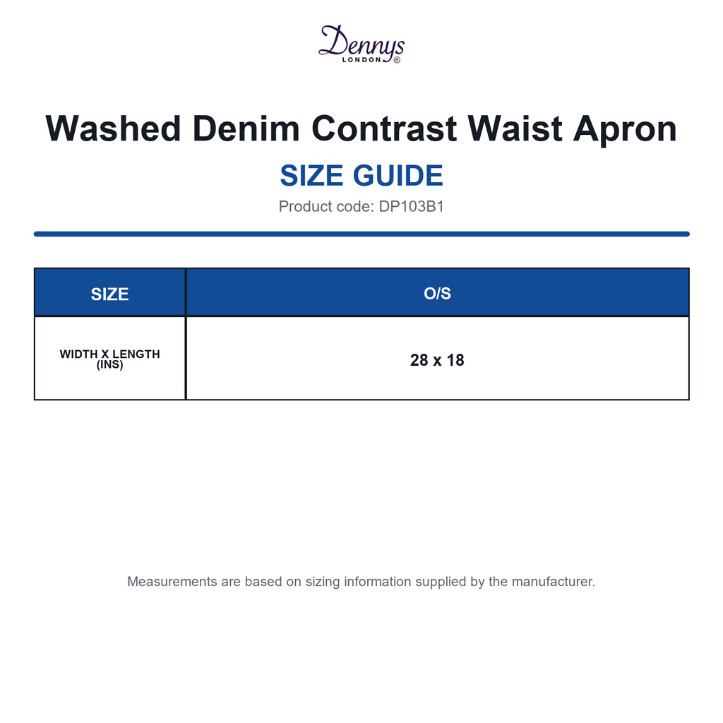DP103B1 Dennys Washed Denim Contrast Waist Apron size guide (DP103B1)