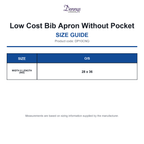 DP10CNQ Dennys Low Cost Bib Apron Without Pocket size guide (DP10CNQ)