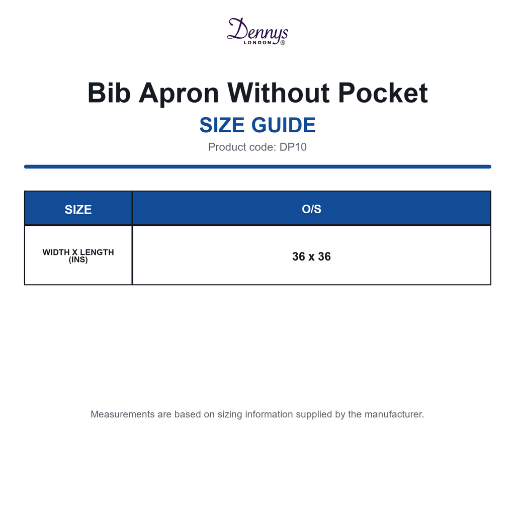 DP10 Dennys Bib Apron Without Pocket size guide (DP10)